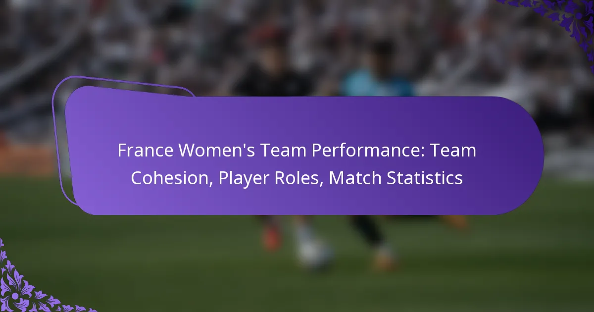 featured-image-france-womens-team-performance-team-cohesion-player-roles-match-statistics