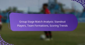 featured-image-group-stage-match-analysis-standout-players-team-formations-scoring-trends
